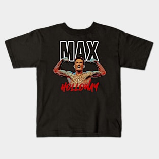 #MAX HOLLOWAY Kids T-Shirt